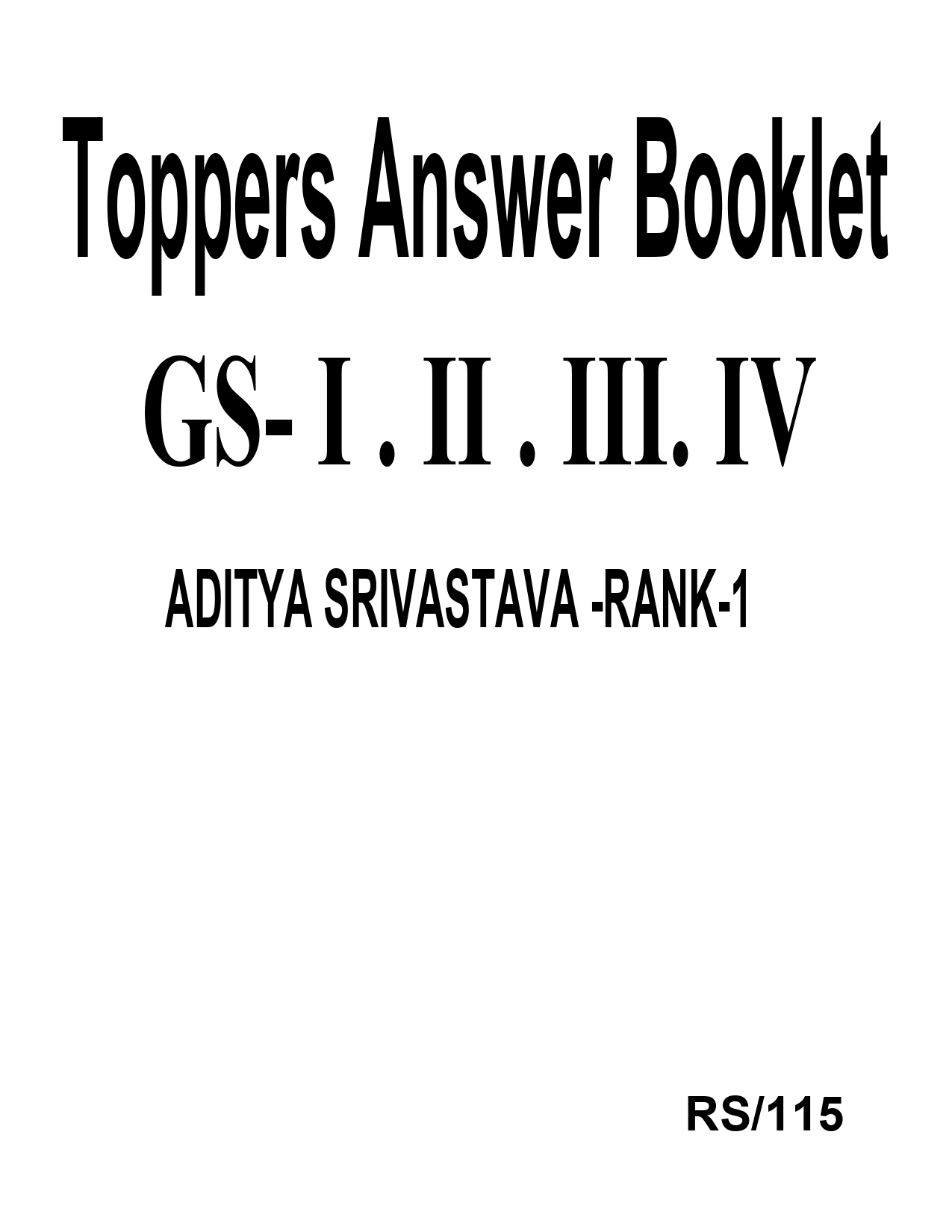 Manufacturer, Exporter, Importer, Supplier, Wholesaler, Retailer, Trader of VISION IAS Toppers Answer Booklet GS- I . II . III. IV ,  BY ADITYA SRIVASTAVA - RANK - 1 , BLACK & WHITE  in New Delhi, Delhi, India.